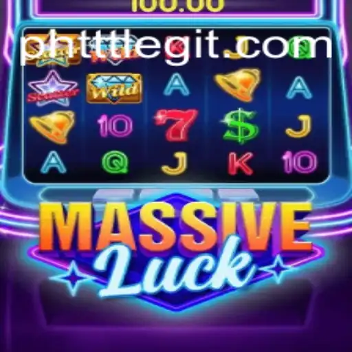 Discover the Excitement of MassiveLuck: A New Era in Gaming with PHTTT